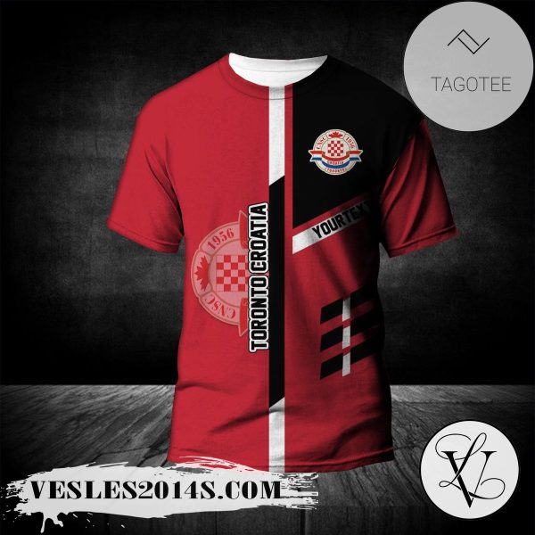 C.N.S.C. Toronto Croatia T-Shirt Personalized Custom Text  – CA SOCCER