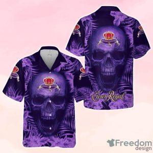 Crown Royal Angry Skull Hawaiian Shirt Summer Tee  Perfect Gift