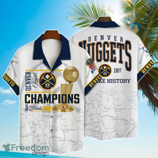 Denver Nuggets 1st NBA Champions 3D Print Hawaiian Shirt For Men Women