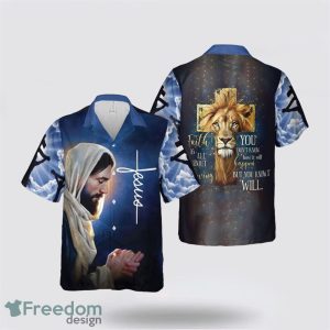 Faith Is About Believing You Know Will Jesus 3D Printing Summer Beach Shirt Hawaiian Shirts