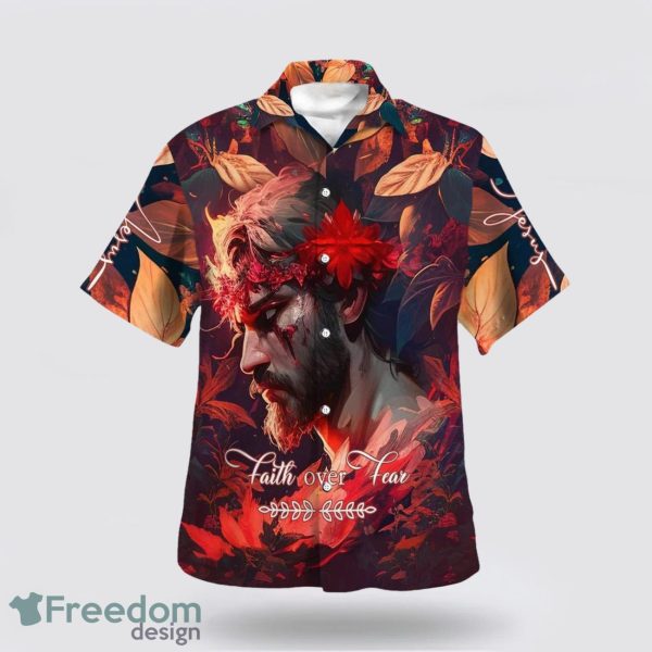 Faith Over Fear Jesus 3D Printing Summer Beach Shirt Hawaiian Shirts